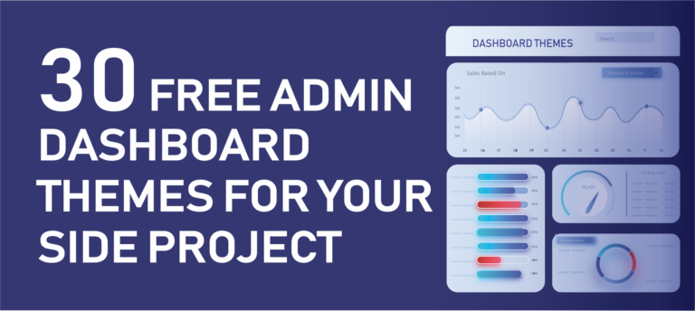 free admin dashboard themes for your side project