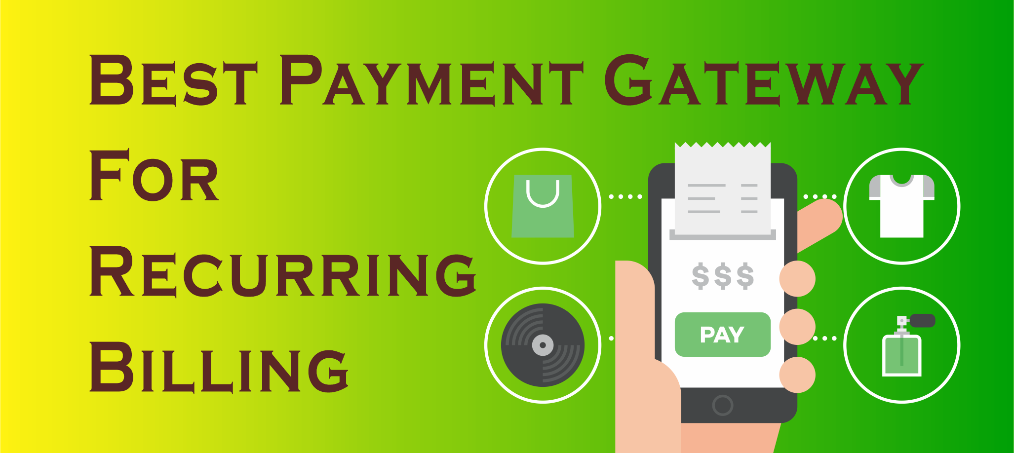 best payment gateway for recurring billing