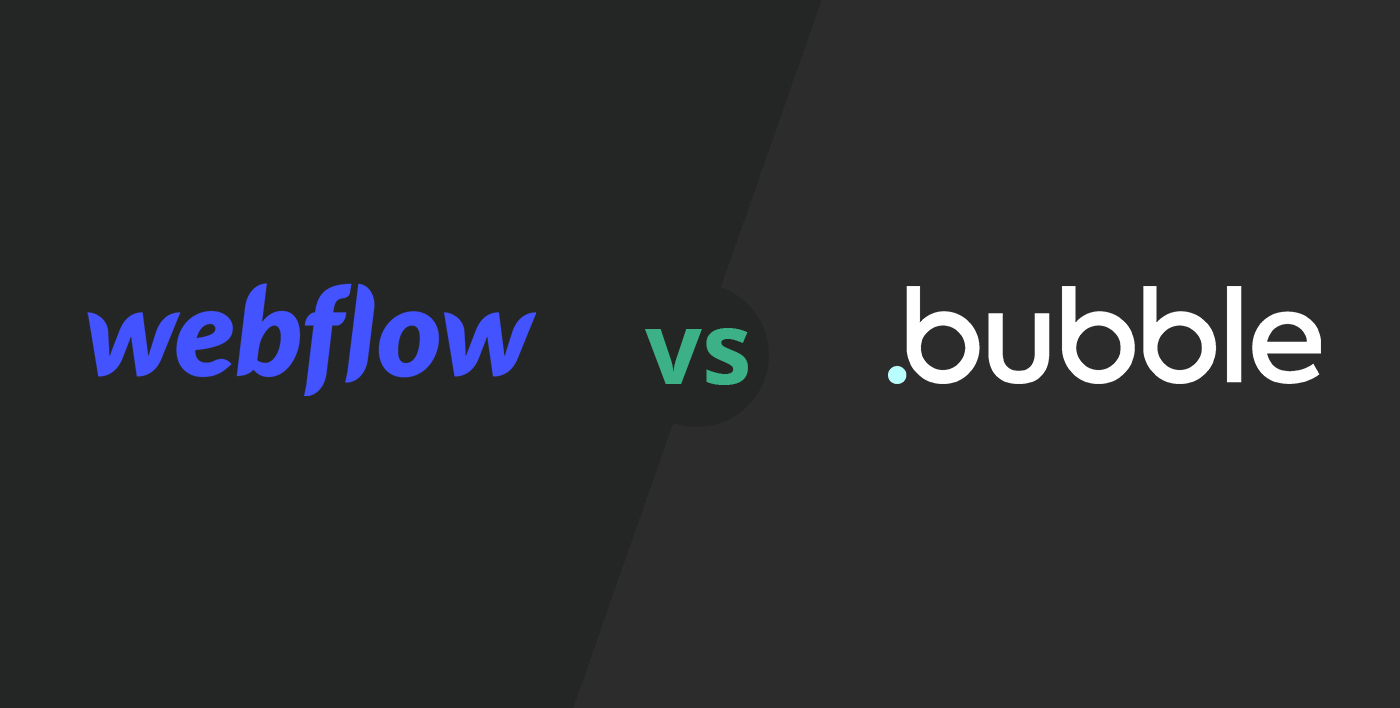 Webflow vs Bubble
