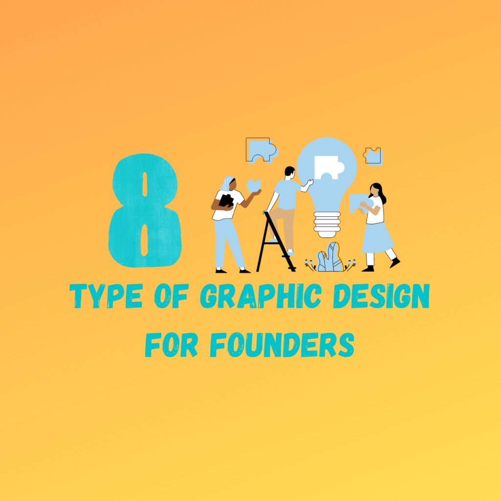 8-types-of-graphic-design-founders-must-know-in-2023-draftss