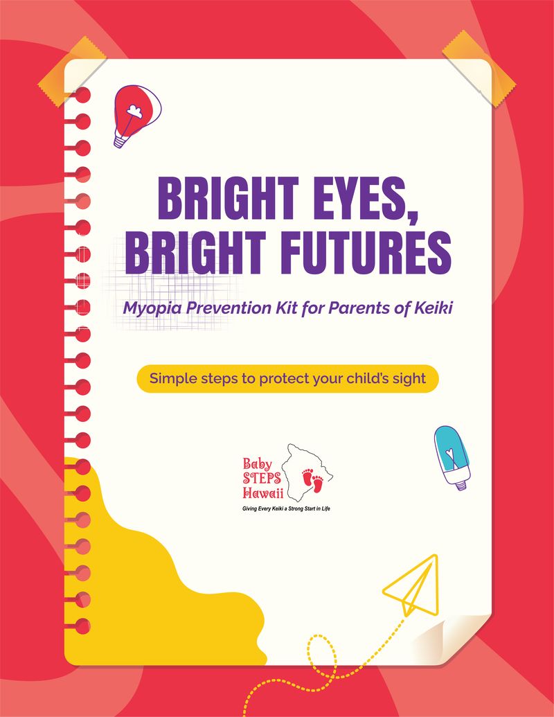 Cover page design for Myopia Prevention Parent Kit created for Baby STEPS Hawaii, featuring bold typography and playful illustrations to communicate child eye health awareness; part of the Draftss portfolio for unlimited graphic design.