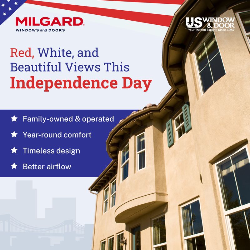 Social media graphic promoting Milgard windows and doors Independence Day campaign highlighting home views and comfort, part of the Draftss portfolio for social media design